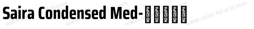 Saira Condensed Med字体转换